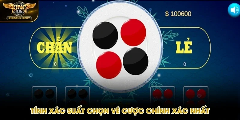 Căn cứ vào xác suất lựa chọn giá trị hiển thị trong game(Tính xác xác suất chọn vé cược chính xác nhất)